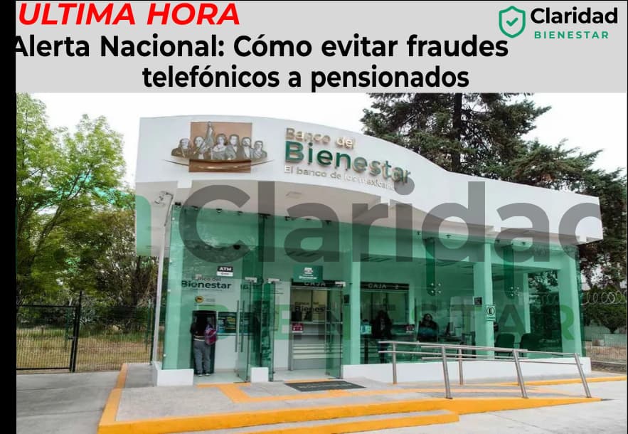 Alerta Nacional: Cómo evitar fraudes telefónicos a pensionados